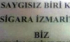 Saygısız biri